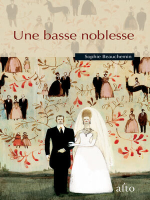 cover image of Une basse noblesse